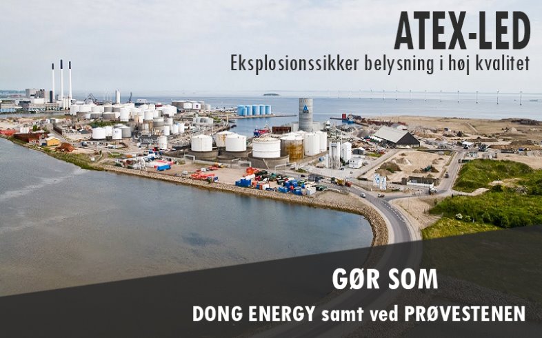 I Danmark er green:ID ATEX-LED bl.a. anvendt hos DONG Energy