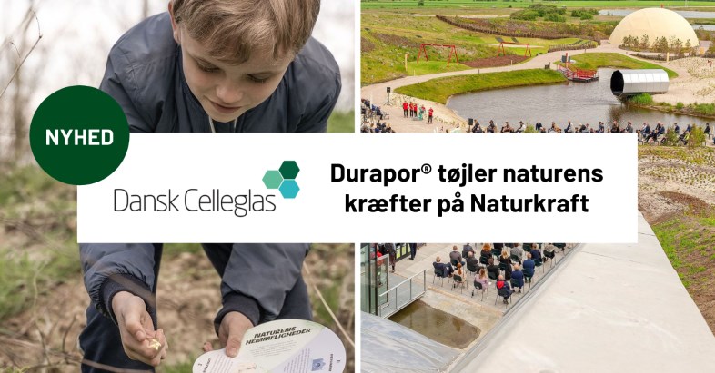  DURAPOR® fra Dansk Celleglas mindsker jordtrykket på Naturkraft