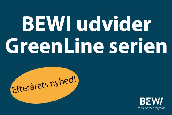 BEWI udvider GreenLine-serien