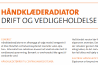 Drift og vedligehold - håndklæderadiatorer